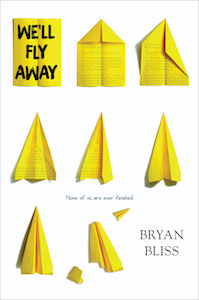 book cover of "We'll Fly Away" by Bryan Bliss