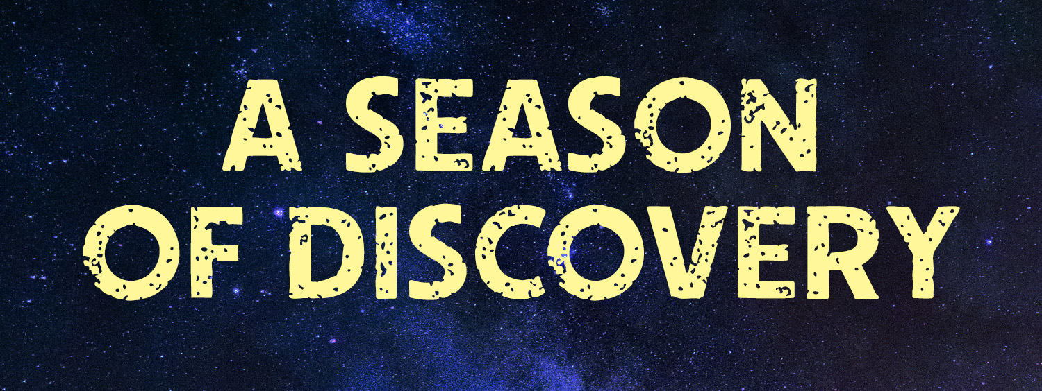A Season of Discovery