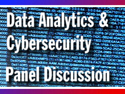 Data Analytics & Cybersecurity Panel Discussion