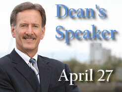 April 27 Dean's Speaker Series photo
