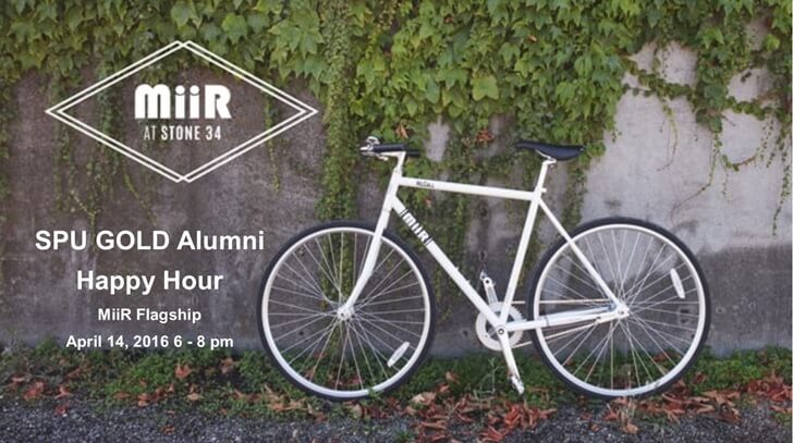 SPU GOLD Alumni Happy Hour at Miir's Flagship Store on April 14, 2016 6–8pm