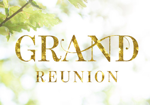 Grand Reunion