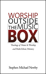 Worship Outside the Music Box