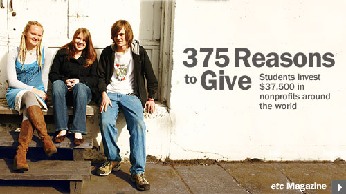 Students invest $37,000 in nonprofits around the world. etc Magazine