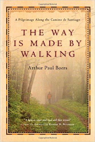 the way is made by walking by arthur boers