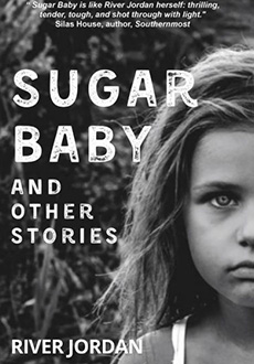 Sugar Baby and other stories by River Jordan cover