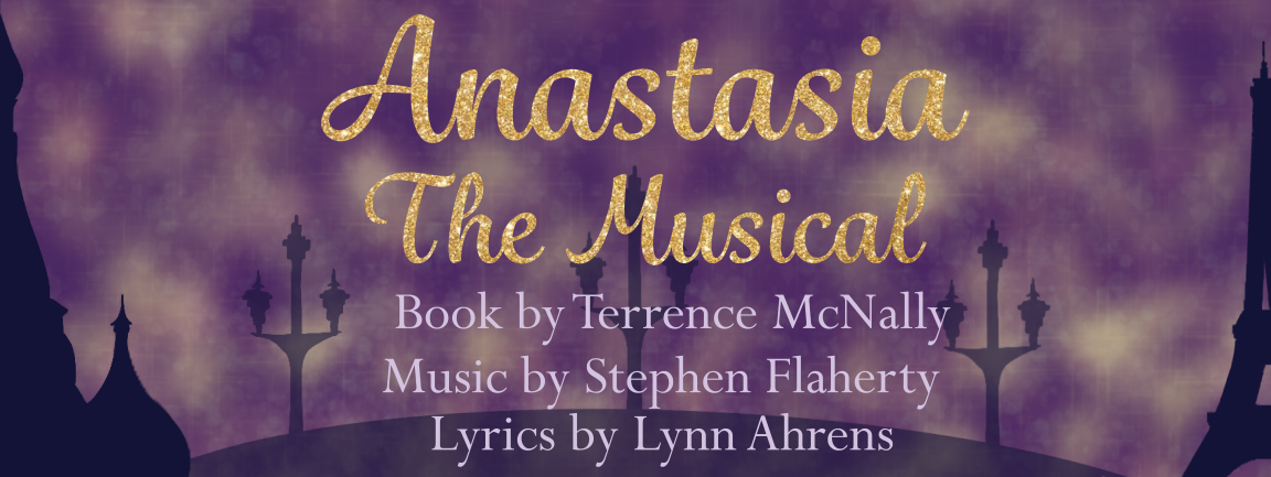 Anastasia The Musical