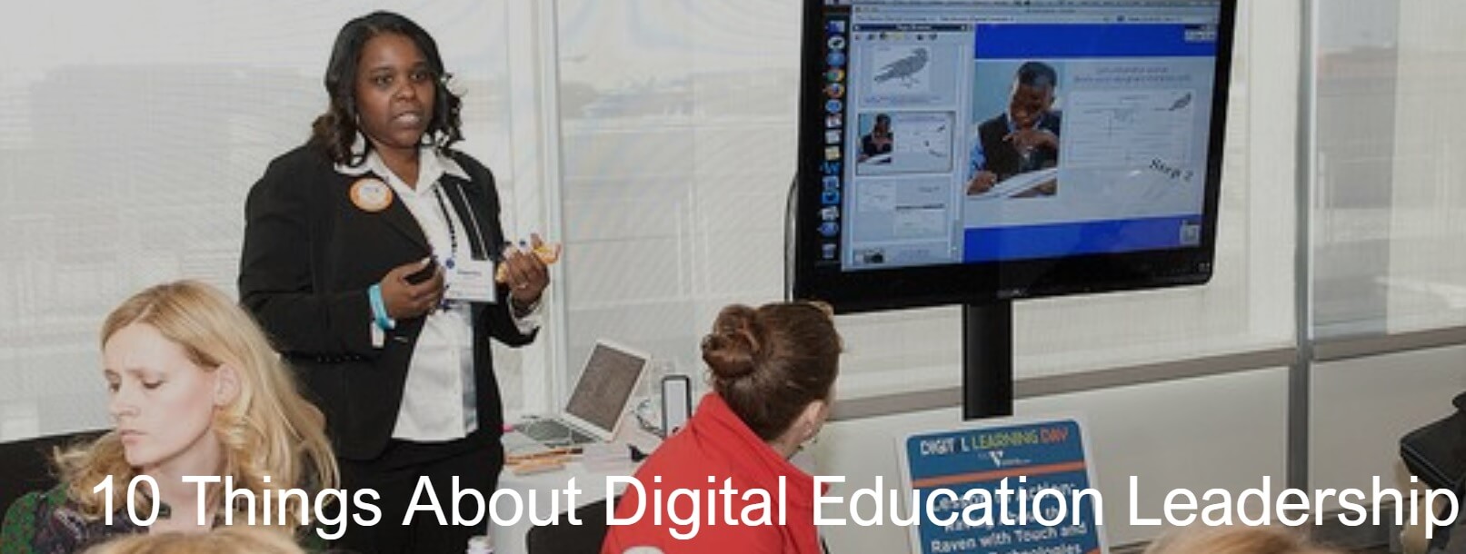 10 Things You Should Know About… Digital Education Leadership