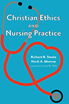 Christian Ethics and Nursing Practice's cover image