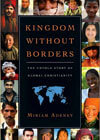 Kingdom Without Borders: The Untold Story of Global Christianity's cover image
