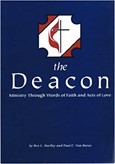 The Deacon: Ministry through Words of Faith and Acts of Love's cover image
