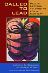 Called to Lead: Paul's Letters to Timothy for a New Day, <em>with Anthony B. Robinson</em>'s cover image