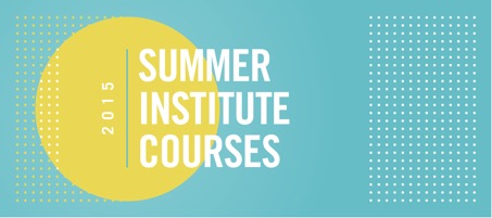 CBTE Summer Institute Courses 2015