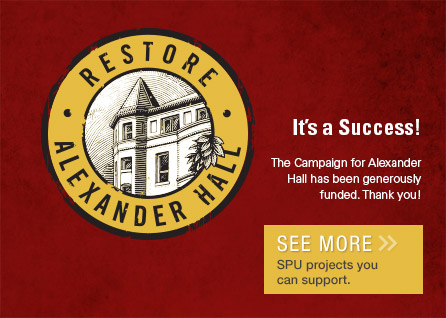 It’s a Success! The Campaign for Alexander Hall has been generously funded.  Thank you! See more SPU projects you can support. 