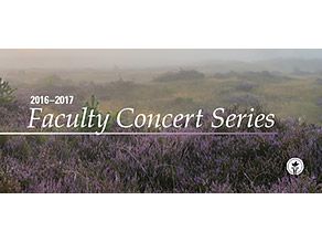 Faculty Concert Series 2016-2017