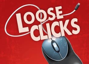 Loose Clicks