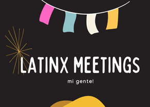 latinx meetings