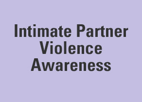 Intimate Partner Violence Awareness
