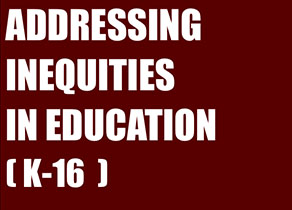 Address Inequities in Education