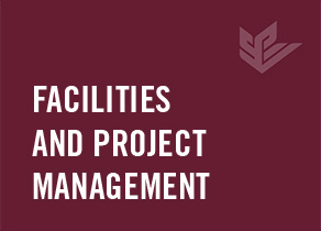 Facilities and Project Management